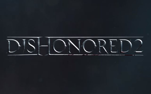 「Dishonored2」のローンチトレーラーが公開