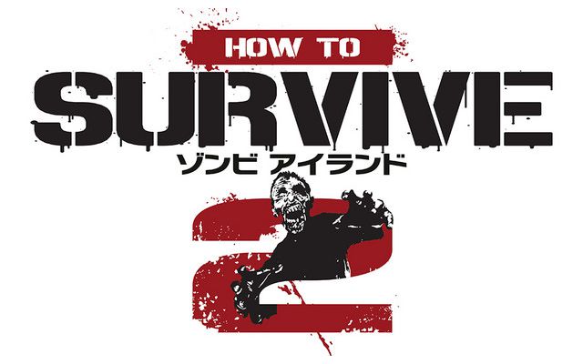 「How to Survive:ゾンビアイランド2」の配信日が2017年4月25日に決定