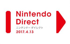 Nintendo Direct 2017.4.13