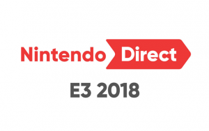 Nintendo Direct:E3 2018