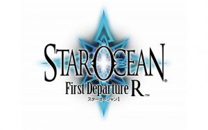 STAR OCEAN First Departure R