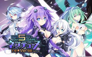 Go!Go!5次元GAME ネプテューヌ re★Verse