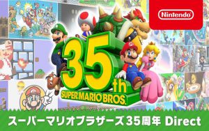 スーパーマリオブラザーズ35周年 Direct