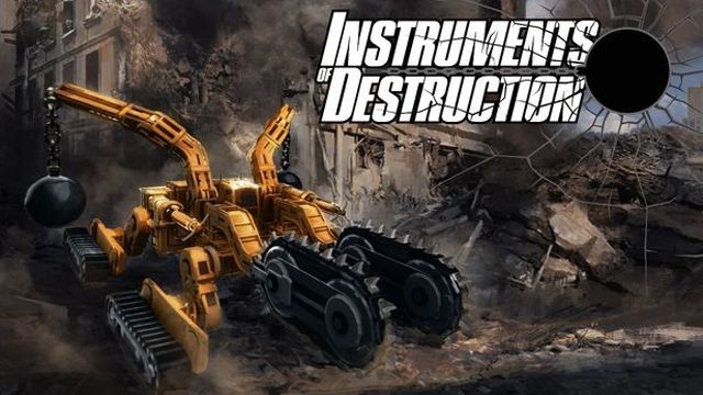 自分で考えた解体用車両で建物を破壊するサンドボックス「Instruments of Destruction」の早期アクセスが開始